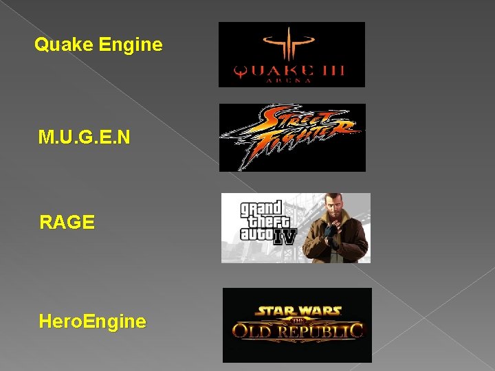 Quake Engine M. U. G. E. N RAGE Hero. Engine 