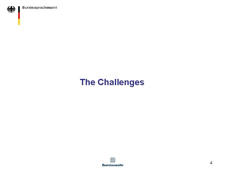 The Challenges 4 