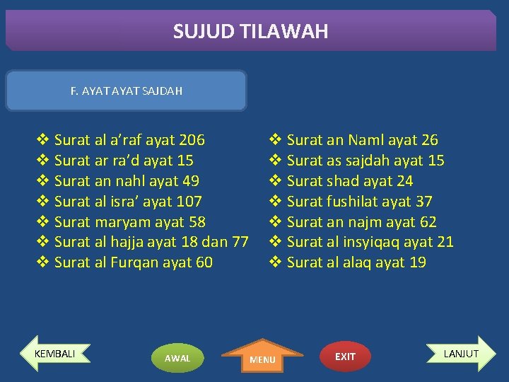 SUJUD TILAWAH F. AYAT SAJDAH v Surat al a’raf ayat 206 v Surat ar