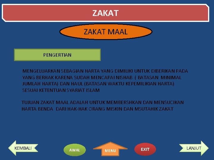 ZAKAT MAAL PENGERTIAN MENGELUARKAN SEBAGIAN HARTA YANG DIMILIKI UNTUK DIBERIKAN PADA YANG BERHAK KARENA