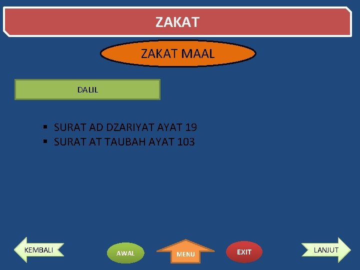 ZAKAT MAAL DALIL § SURAT AD DZARIYAT AYAT 19 § SURAT AT TAUBAH AYAT