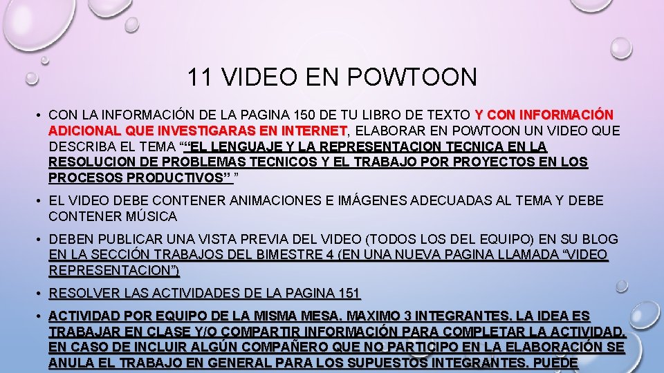 11 VIDEO EN POWTOON • CON LA INFORMACIÓN DE LA PAGINA 150 DE TU