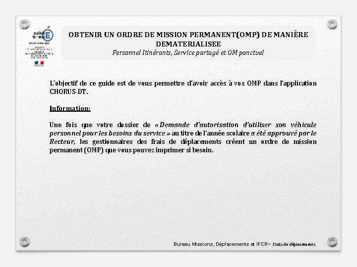 GUIDE POUR OBTENIR UN OMP DANS L APPLICATION