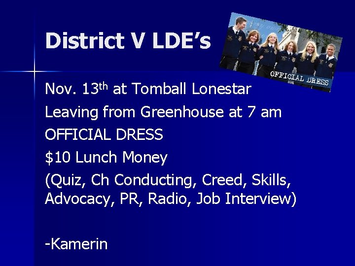 District V LDE’s Nov. 13 th at Tomball Lonestar Leaving from Greenhouse at 7