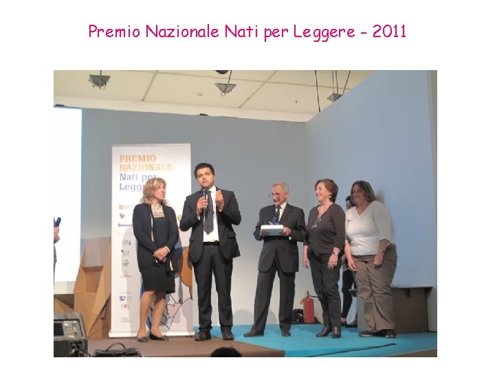 Premio Nazionale Nati per Leggere - 2011 