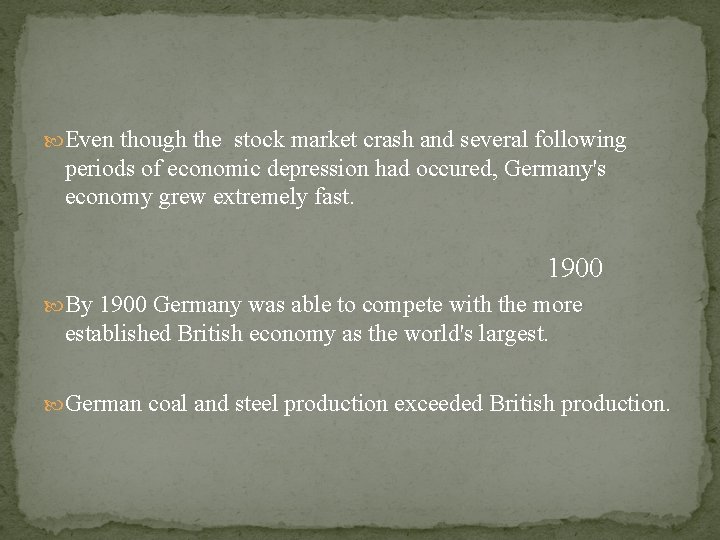  Even though the stock market crash and several following periods of economic depression