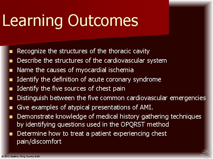 Learning Outcomes n n n n n Recognize the structures of the thoracic cavity