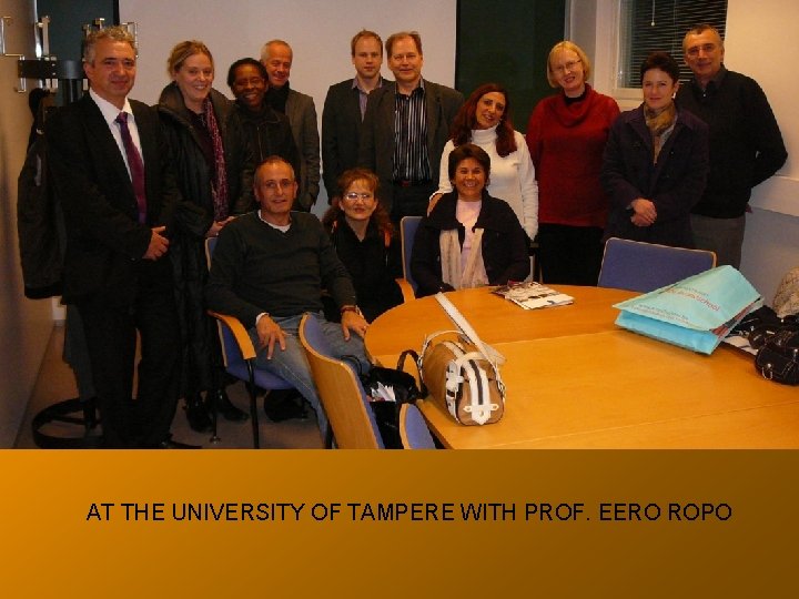 AT THE UNIVERSITY OF TAMPERE WITH PROF. EERO ROPO 