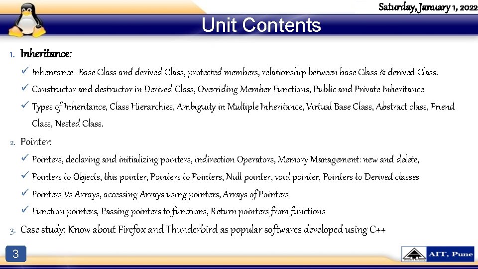 Unit Contents Saturday, January 1, 2022 1. Inheritance: ü Inheritance- Base Class and derived Unit Contents Saturday, January 1, 2022 1. Inheritance: ü Inheritance- Base Class and derived