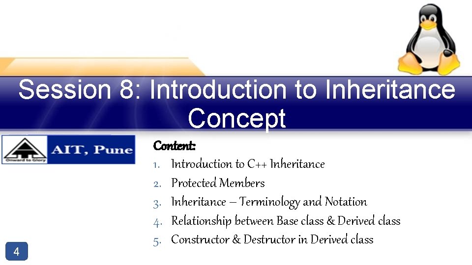 Session 8: Introduction to Inheritance Concept 4 Content: 1. Introduction to C++ Inheritance 2. Session 8: Introduction to Inheritance Concept 4 Content: 1. Introduction to C++ Inheritance 2.