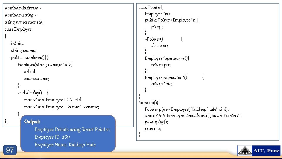 #include<iostream> #include<string> using namespace std; class Employee { int eid; string ename; public: Employee(){