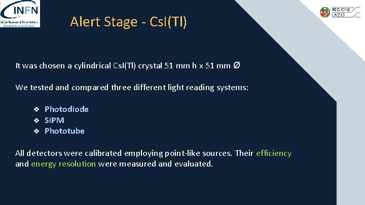 Alert Stage - Cs. I(Tl) It was chosen a cylindrical Cs. I(Tl) crystal 51