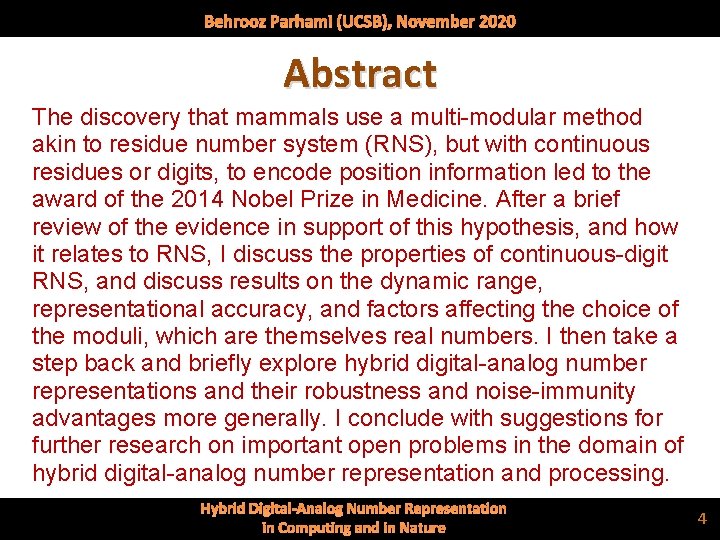 Behrooz Parhami (UCSB), November 2020 Abstract The discovery that mammals use a multi-modular method