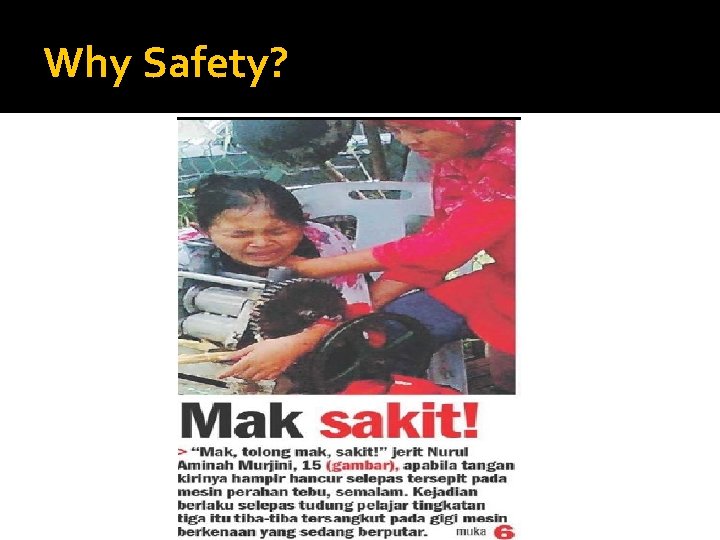 Why Safety? 