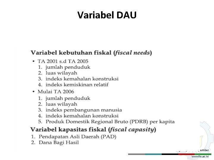 Variabel DAU Institut Teknologi Sepuluh Nopember www. its. ac. id 