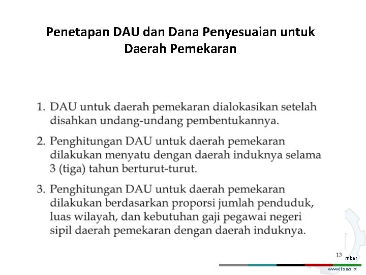 Penetapan DAU dan Dana Penyesuaian untuk Daerah Pemekaran Institut Teknologi Sepuluh Nopember www. its.