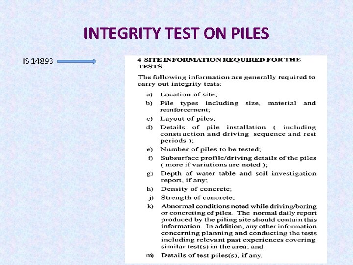 INTEGRITY TEST ON PILES IS 14893 