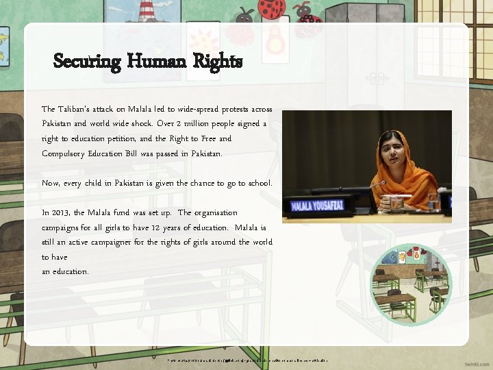 Securing Human Rights The Taliban’s attack on Malala led to wide-spread protests across Pakistan