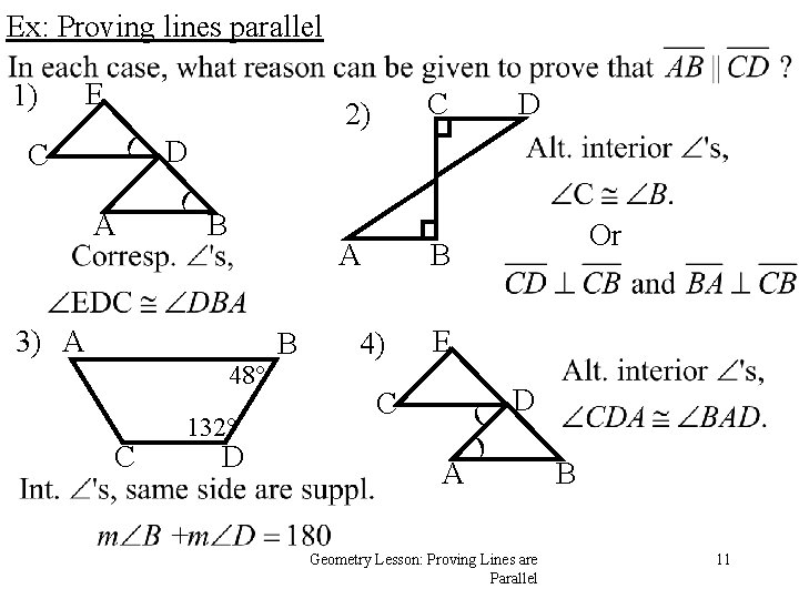 Ex: Proving lines parallel 1) E ( C A D D ( B A