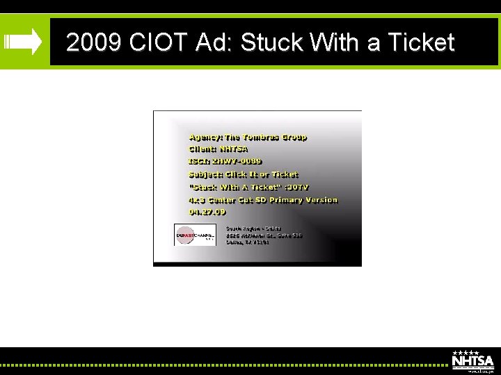 2009 CIOT Ad: Stuck With a Ticket 