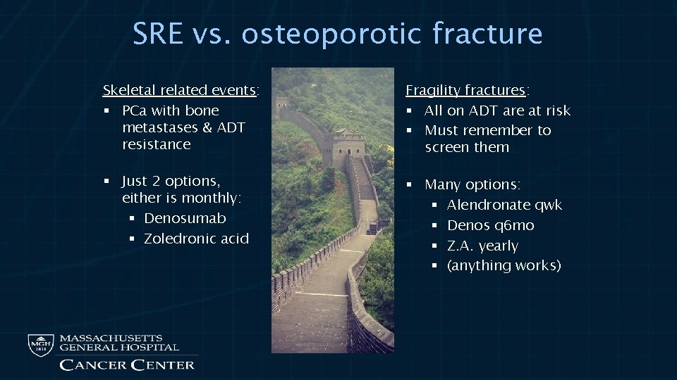 SRE vs. osteoporotic fracture Skeletal related events: § PCa with bone metastases & ADT
