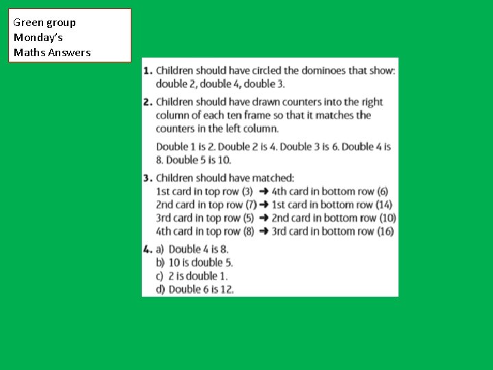 Green group Monday’s Maths Answers 