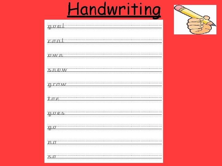 Handwriting . 