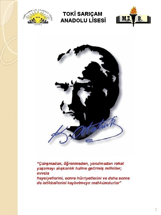 TOKİ SARIÇAM ANADOLU LİSESİ 3 