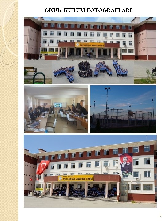 OKUL/ KURUM FOTOĞRAFLARI 8 