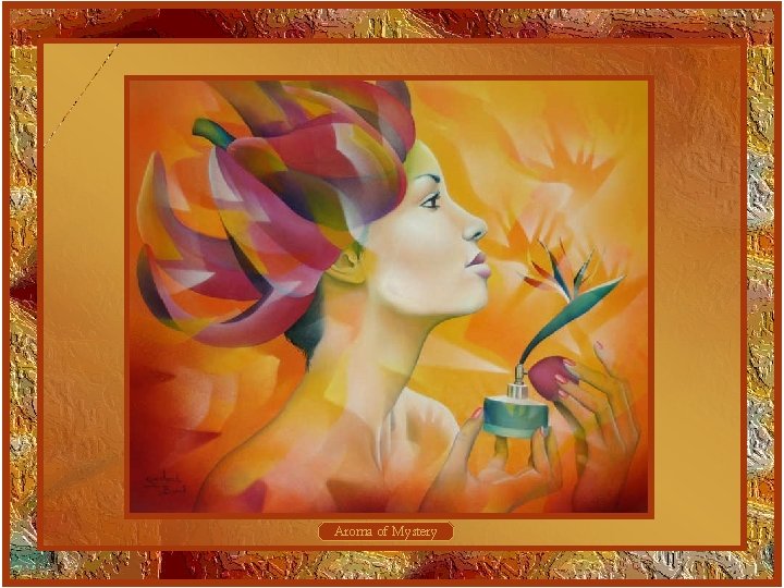 Aroma of Mystery 