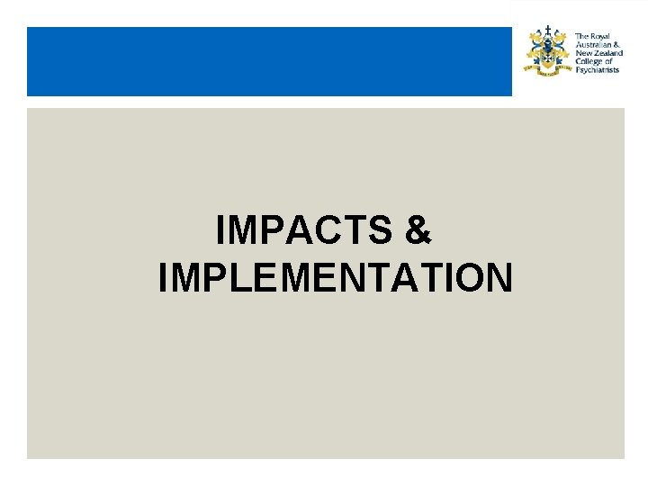 IMPACTS & IMPLEMENTATION 