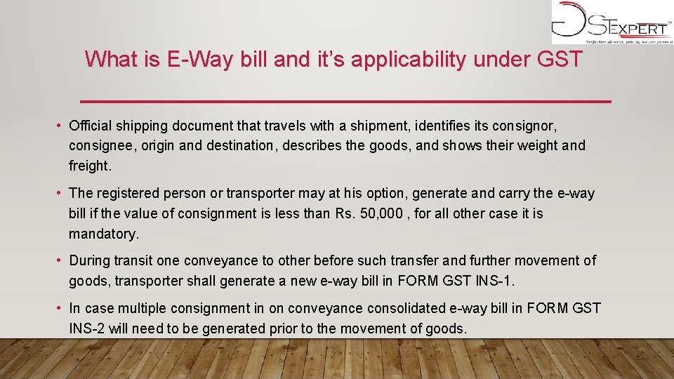 What is E-Way bill and it’s applicability under GST • Official shipping document that