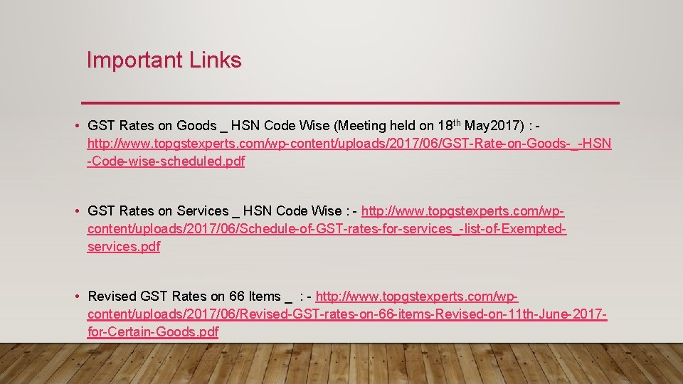 Important Links • GST Rates on Goods _ HSN Code Wise (Meeting held on