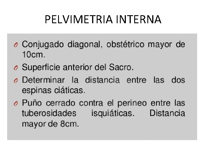 PELVIMETRIA INTERNA 