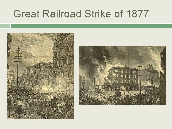 Great Railroad Strike of 1877 