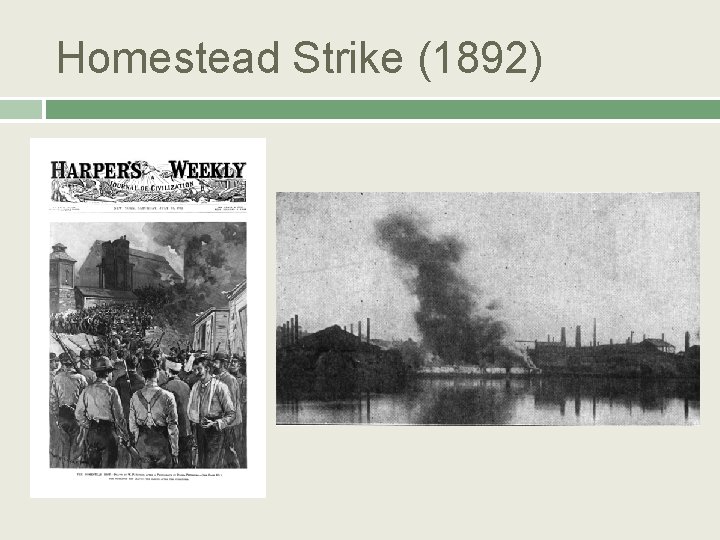 Homestead Strike (1892) 