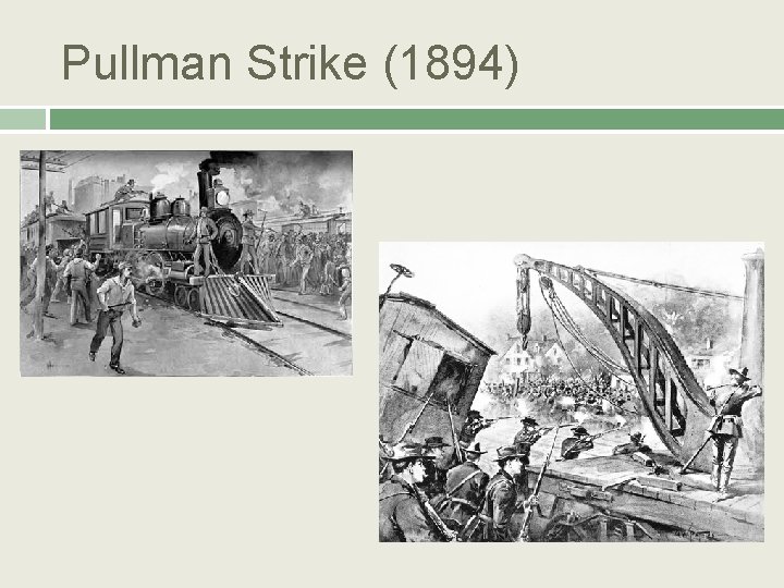 Pullman Strike (1894) 