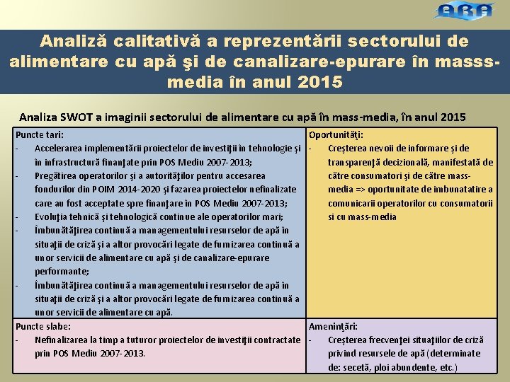 Analiză calitativă a reprezentării sectorului de alimentare cu apă şi de canalizare-epurare în masssmedia