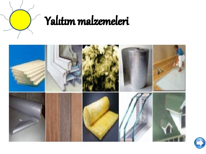 Yalıtım malzemeleri 