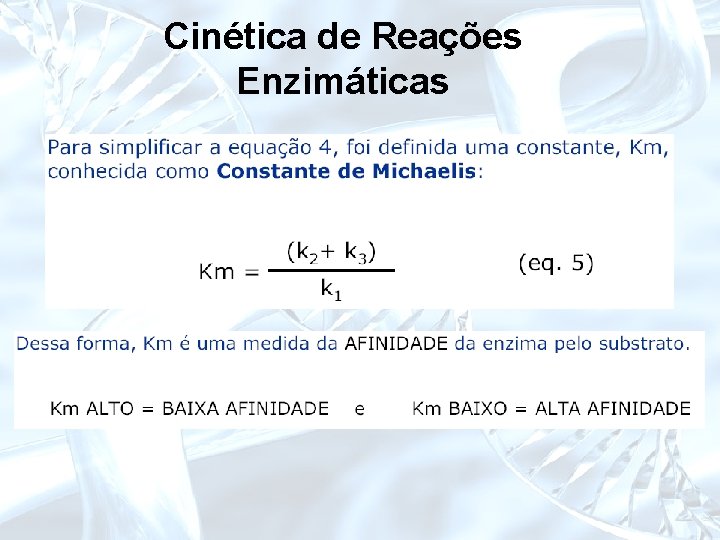 Cinética de Reações Enzimáticas 