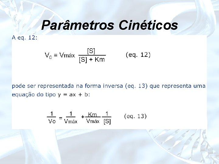 Parâmetros Cinéticos 