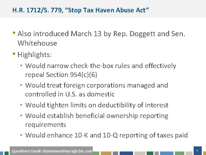 H. R. 1712/S. 779, “Stop Tax Haven Abuse Act” • Also introduced March 13