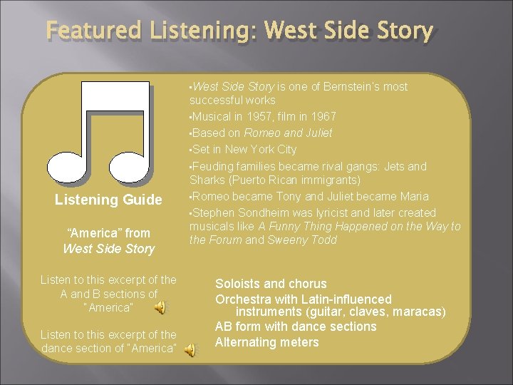 Featured Listening: West Side Story • West Listening Guide “America” from West Side Story