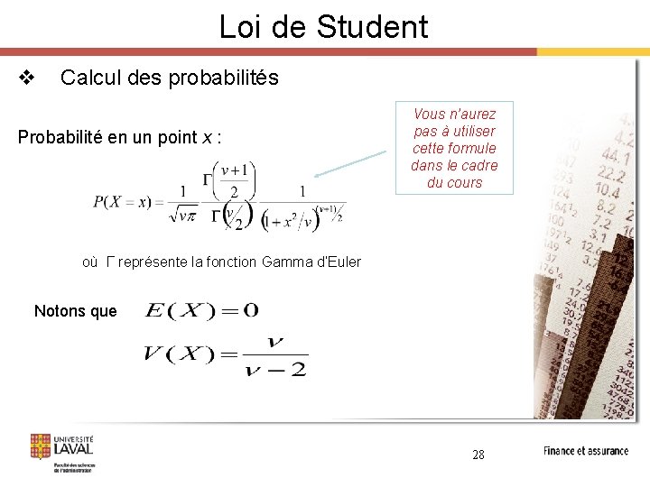 Loi de Student v Calcul des probabilités Probabilité en un point x : Vous
