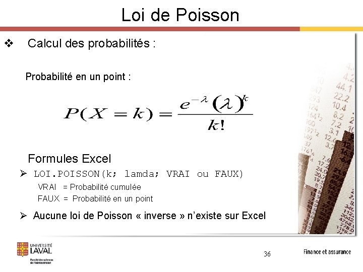 Loi de Poisson v Calcul des probabilités : Probabilité en un point : Formules