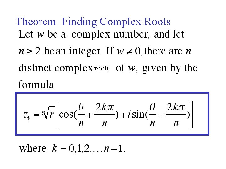 Theorem Finding Complex Roots roots 