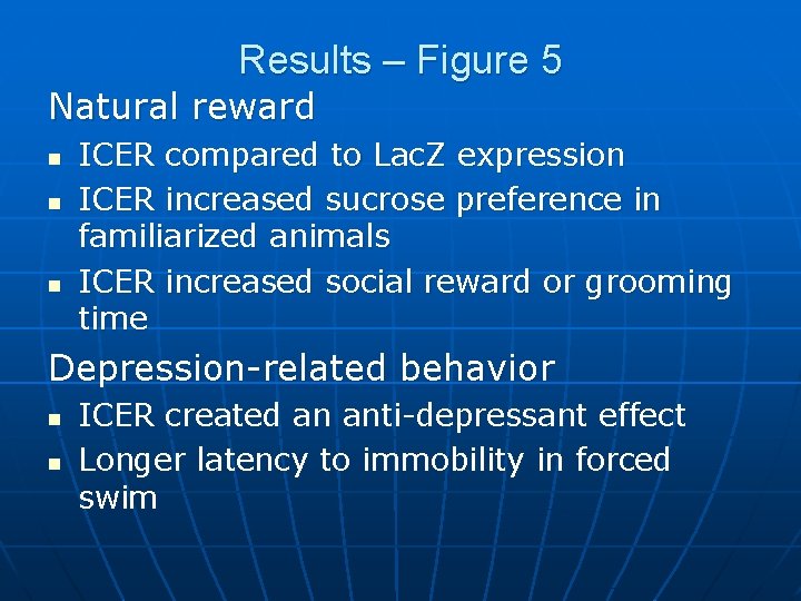 Results – Figure 5 Natural reward n n n ICER compared to Lac. Z