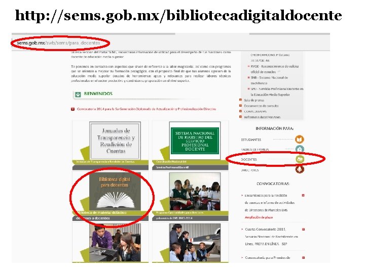 http: //sems. gob. mx/bibliotecadigitaldocente 