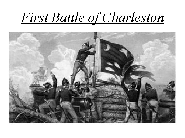 First Battle of Charleston 