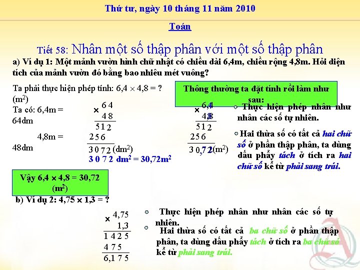 Thứ tư, ngày 10 tháng 11 năm 2010 Toán Tiết 58: Nhân một số